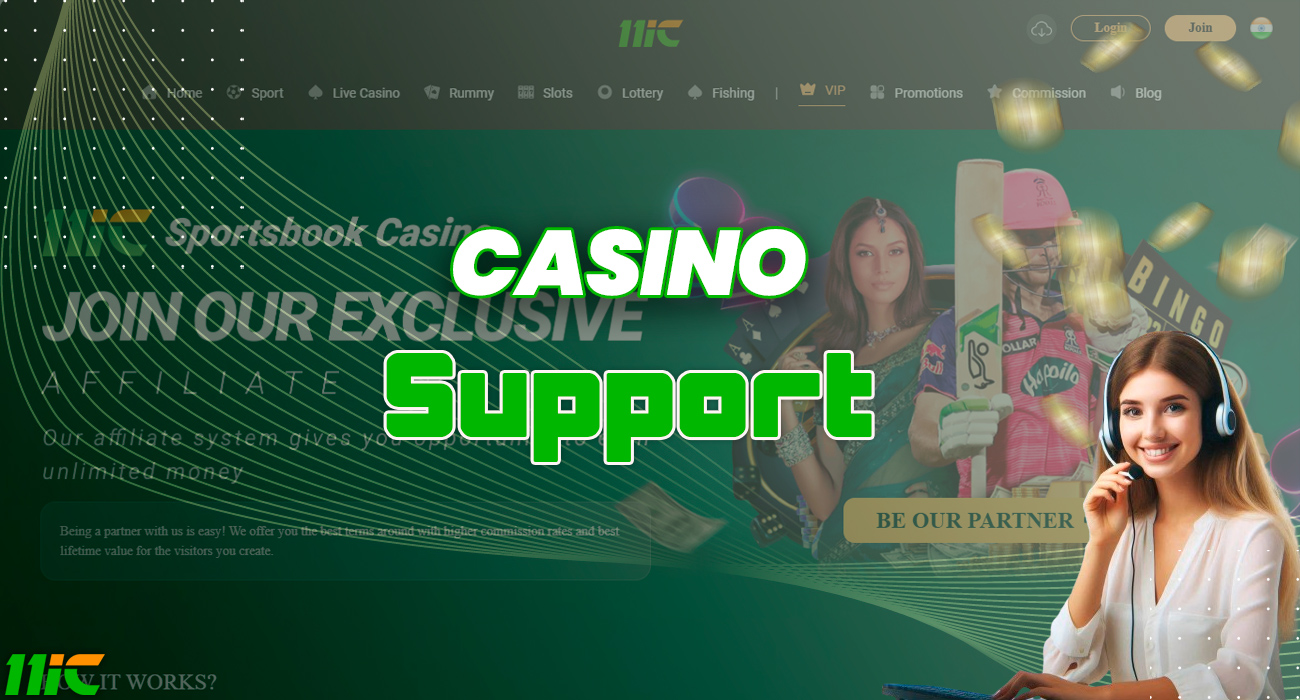 11ic casino support is available 24 hours a day, seven days a week.